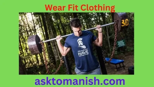 wear fit clothing