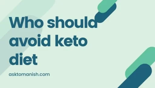 who should avoid keto diet