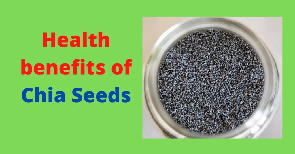 health benefits of chia seeds