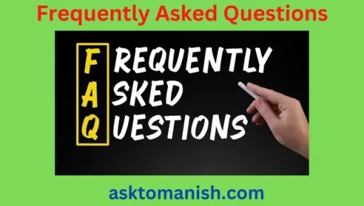 frequently aske questions